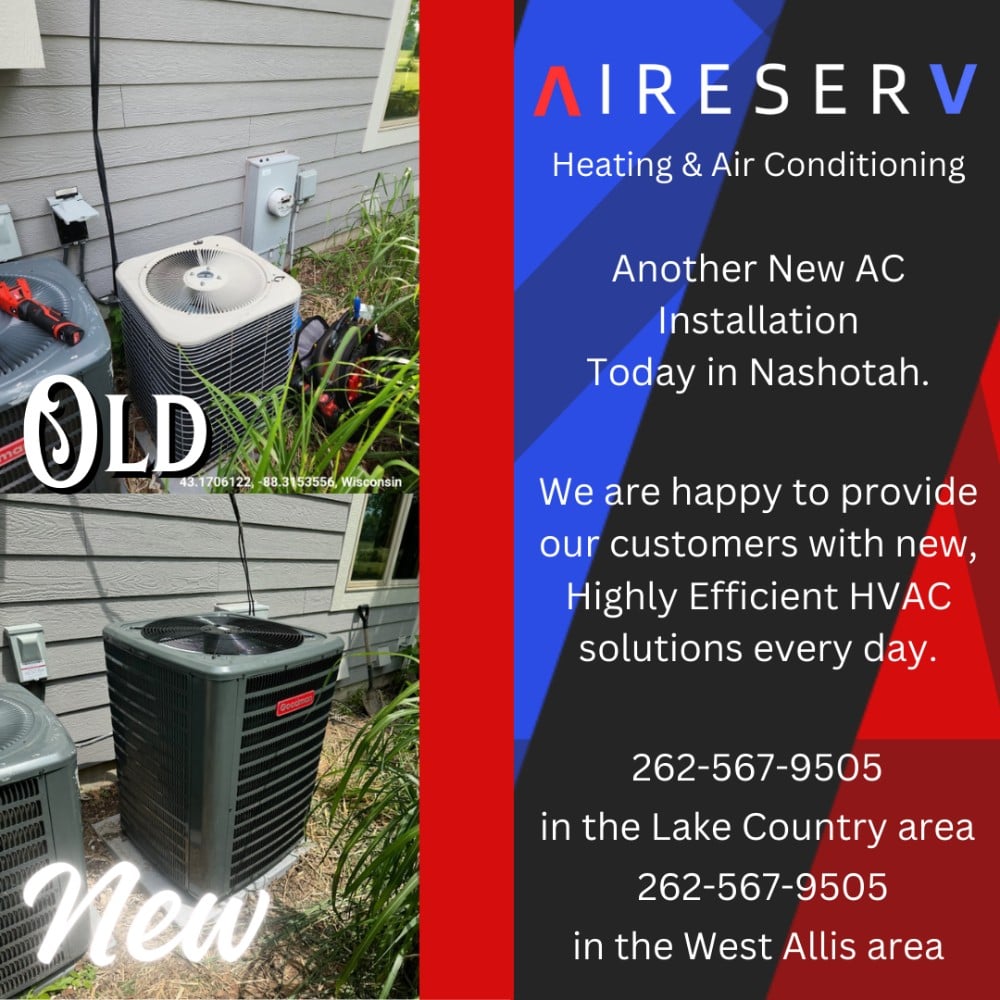 New AC in Nashotah with before and after pictures