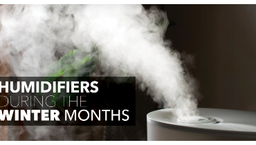 Humidifier with text: "humidifiers during the winter months".